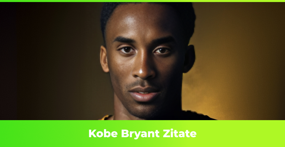 Kobe Bryant Zitate und Sprüche