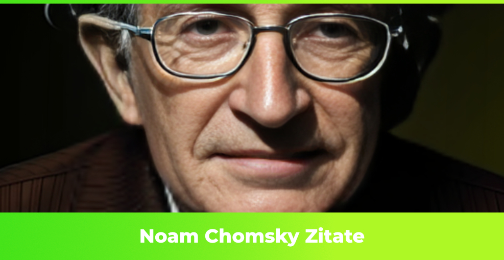 Noam Chomsky Zitate und Sprüche